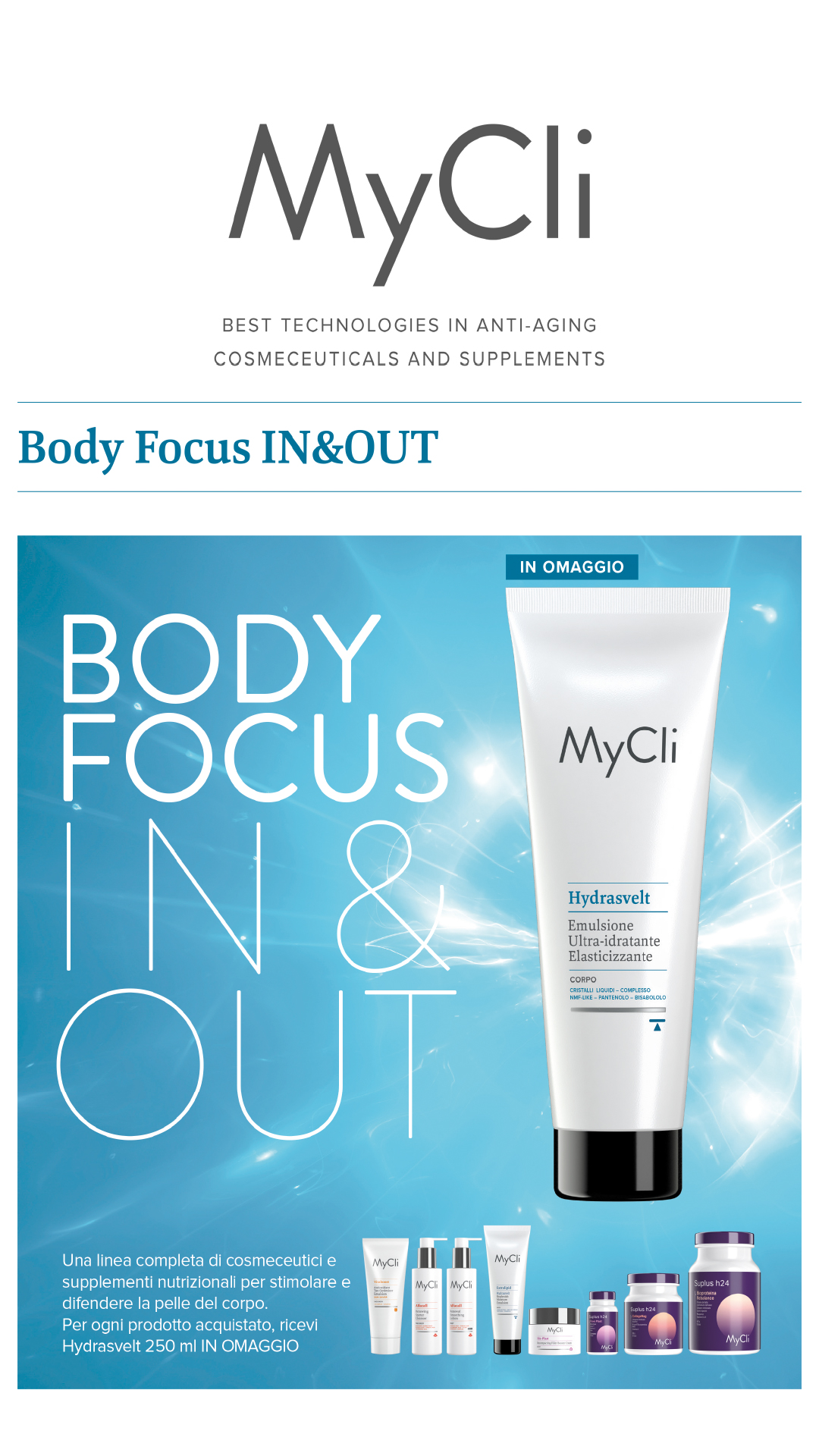 V-MYCLI BODY FOCUS IN&OUT